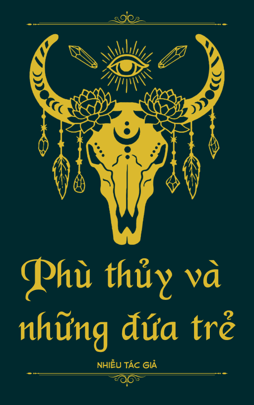 [BG +/ GL] Phù thủy và những đứa trẻ