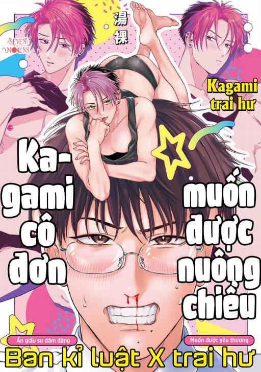 Kagami cô đơn muốn được nuông chiều.